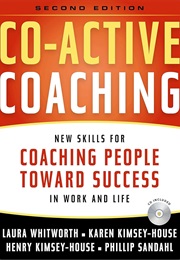 Co-Active Coaching (Laura Whitworth)