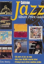 Goldmine Jazz Album Price Guide (Tim Neely)