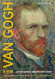 Van Gogh (Steven Nalfeh E Gregory White Smith)