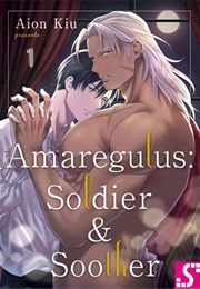 Amaregulus: Soldier & Soother (Aion Kiu)