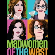 The Madwomen of the West