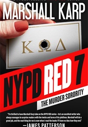 Nypd Red 7: The Murder Sorority (Marshall Karp)