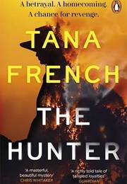 The Hunter (Tana French)