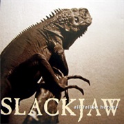 Slackjaw - All Fallen Heroes