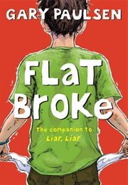 Flat Broke (Gary Paulsen)
