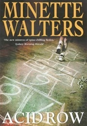 Acid Row (Minette Walters)