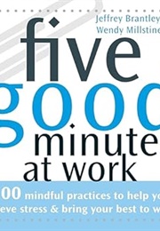 Five Good Minutes at Work (Millstine)