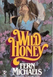 Wild Honey (Fern Michaels)