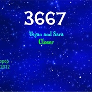 #8321 Closer by Tegan & Sara
