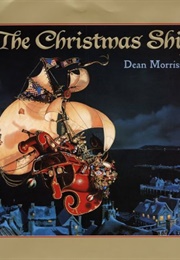 The Christmas Ship (Dean Morrissey)