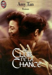Le Club De La Chance (Amy Tan)
