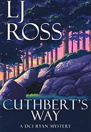 Cuthbert's Way (LJ Ross)