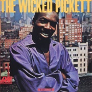 The Wicked Pickett - Wilson Pickett