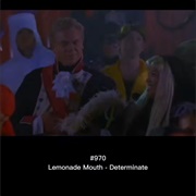 #458 Determinate by Bridget Mendler, Adam Hicks, Naomi Scott & Hayley Kiyoko From Lemonade Mouth