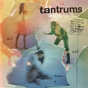Tantrums - Xana