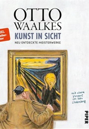 Kunst in Sicht (Otto Walkes)
