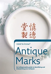 Antique Marks (Need to Know?) (Simon Adams)