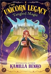 Tangled Magic (Kamilla Benko)