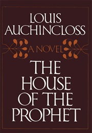 The House of the Prophet (Louis Auchincloss)