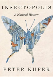 Insectopolis (Peter Kuper)