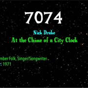 #9165 at the Chime of a City Clock by Nick Drake