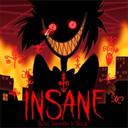Insane - Black Gryph0n