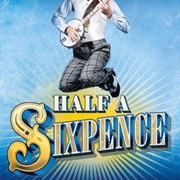 Half a Sixpence (Stage Musical)