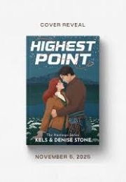 Highest Point (Kels & Denise Stone)