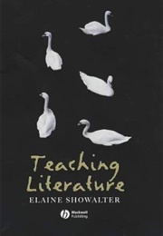 Teaching Literature (Elaine Showalter)