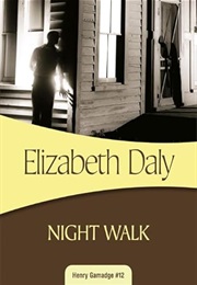 Night Walk (Elizabeth Daly)