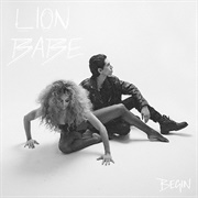 Begin (Lion Babe, 2016)