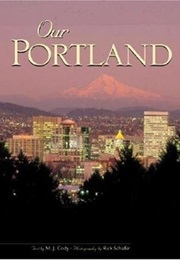 Our Portland (Rick Schafer)