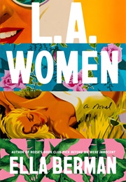 L.A. Women (Ella Berman)