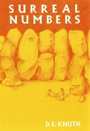 Surreal Numbers (Donald Ervin Knuth)
