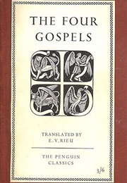 The Four Gospels (St's Matthew, Mark, Luke & John (Tr. Rieu, E.V.))