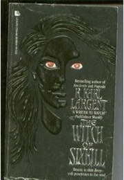 The Witch of Sixkill (R. Karl Largent)