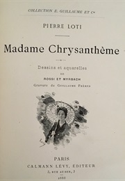 Madame Chrysanthème (Pierre Loti)