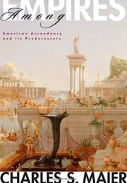 Among Empires (Charles S. Maier)