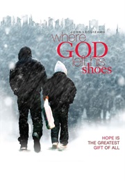 Where God Left His Shoe (2007)