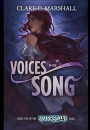 Voices in Her Song (Claire C. Marshall)