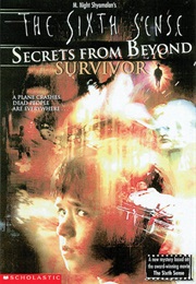 Survivor (The Sixth Sense: Secrets From Beyond #1) (David Levithan)