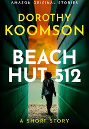 Beach Hut 512 (Dorothy Koomson)