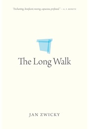 The Long Walk (Jan Zwicky)