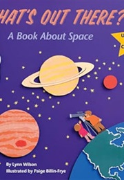 What's Out There (Wilson)