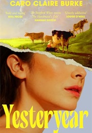 Yesteryear (Caro Claire Burke)