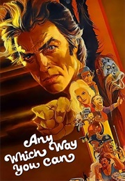 Any Which Way You Can (1980)
