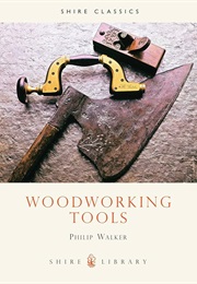 Woodworking Tools (Philip Walker)