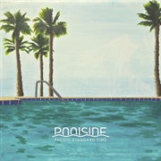 Pacific Standard Time - Poolside