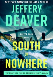 South of Nowhere (Jeffrey Deaver)