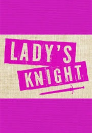 Lady's Knight (Amie Kaufman & Meagan Spooner)